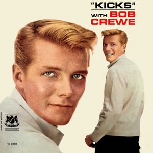 Kicks with Bob Crewe