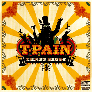 T-Pain Ft. Akon - Thr33 Ringz - Zortam Music