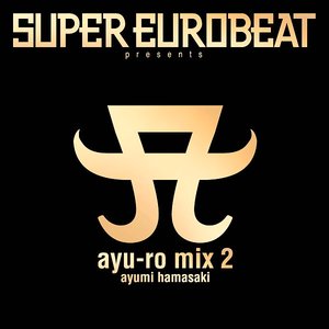 Image for 'SUPER EUROBEAT presents ayu-ro mix 2'