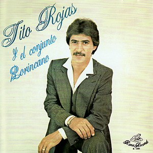 Tito Rojas y el Conjunto Borincano cover