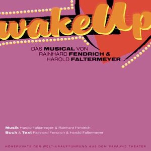 Wake Up (Raimundtheater)