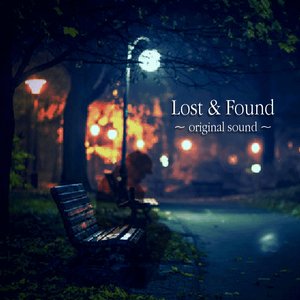 Lost & Found ~original sound~