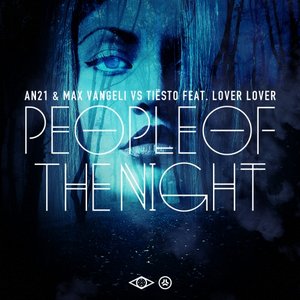 Avatar för AN21 & Max Vangeli vs. Tiësto feat. Lover Lover