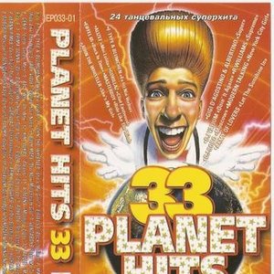 Planet Hits 33