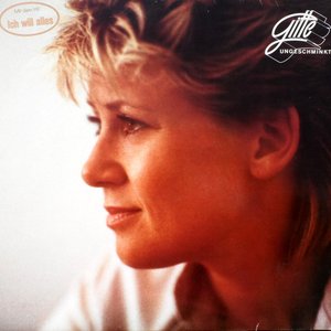 Gitte Haenning - Ungeschminkt - Zortam Music