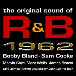 The Original Sound of R&B 1962