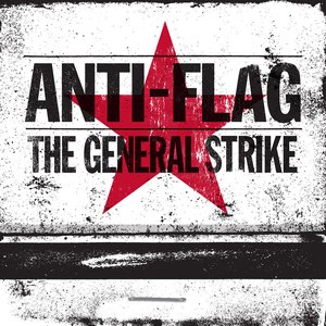 The General Strike (10 Year Anniversary)