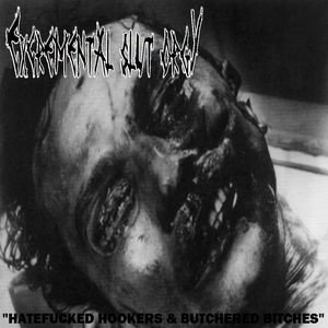 Hatefucked Hookers & Butchered Bitches