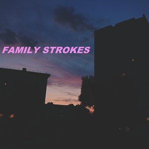 Family Strokes