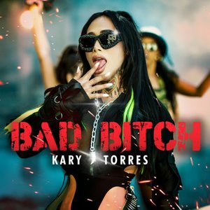 Bad Bitch - Single