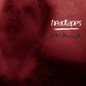 Image for 'Headtapes'