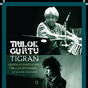Avatar de Trilok Gurtu & Tigran Hamasyan