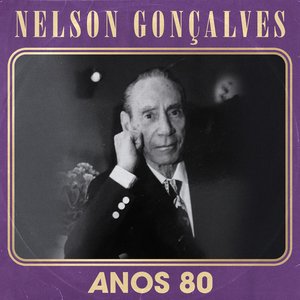 Nelson Gonçalves Anos 80