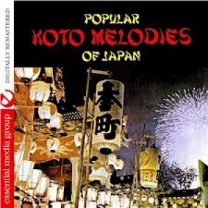 Popular Koto Melodies Of Japan (Remastered)