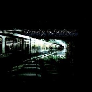“Eternity In Darkness.”的封面