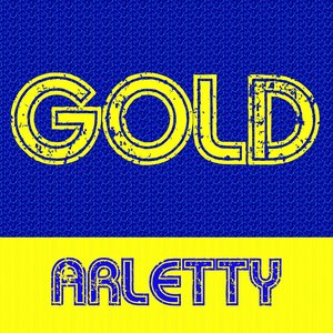 Gold - Arletty