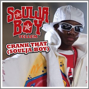 Crank That (Soulja Boy) [Crank That (William Geslin Remix)]