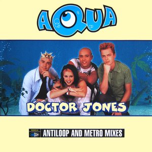 Doctor Jones (Antiloop & Metro Mixes)