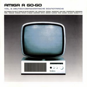 Amiga A Go-Go, Volume 3: Deutsch-Demokratische Soundtracks
