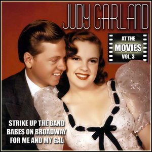 Judy Garland at the Movies, Vol. 3