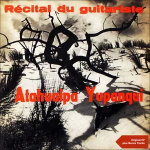 Récital Du Guitariste (Original EP plus Bonus Tracks 1957)