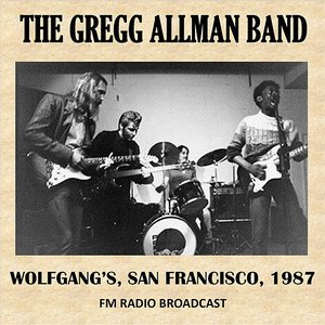 Live at Wolfgang's, San Francisco, 1987 (FM Radio Broadcast)