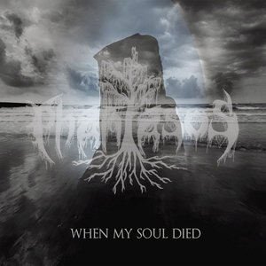 When My Soul Died
