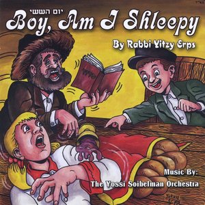 Yom Hashishi - Boy Am I Shleepy