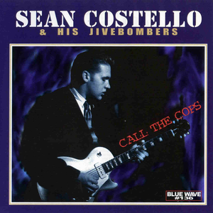Sean Costello - Call The Cops - Zortam Music