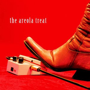 The Areola Treat - EP