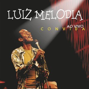 Luiz Melodia Convida Ao Vivo