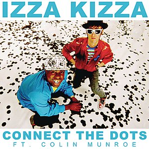 Connect the dots (feat. Colin Munroe)