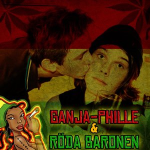 Immagine per 'Ganja-Phille & Röda Baronen'