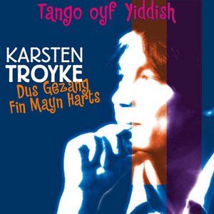 Image for 'Dus Gezang Fin Mayn Harts - Tango Oyf Yiddish'