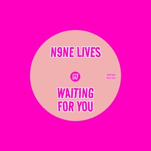 Waiting For You