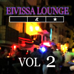 Eivissa Lounge, Vol. 2