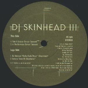 Dj Skinhead III