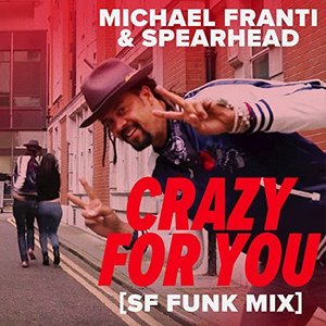 Crazy For You (SF Funk Mix)