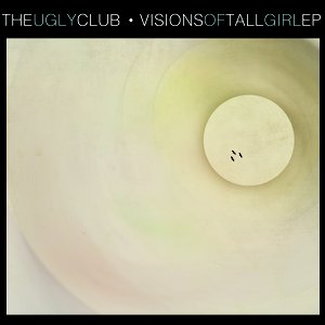 Visions of Tall Girl EP