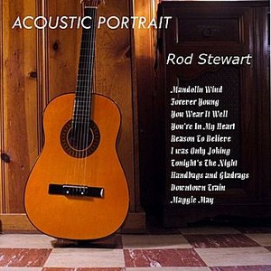 Acoustic Portraits of Rod Stewart