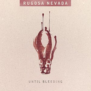 Until Bleeding
