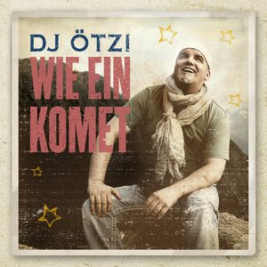 Wie Ein Komet