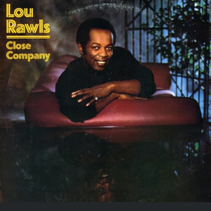 Lou Rawls - Close Company - Zortam Music