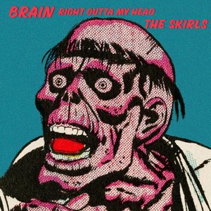 Brains Outta My Head