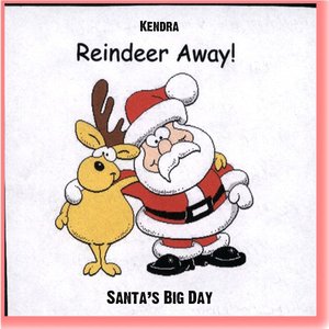 Reindeer Away