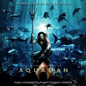 Aquaman (Complete Score)