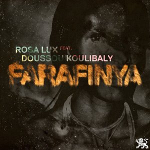 Farafinya (feat. Doussou Koulibaly)