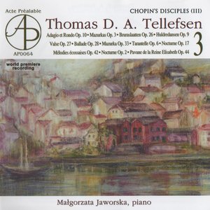 Tellefsen - Piano works (Vol.3) - Malgorzata Jaworska