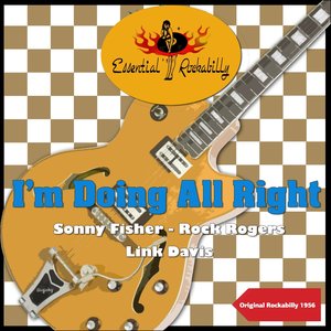 I'm Doing All Right (Original Rockabilly 1956)
