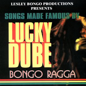 Lesley Bongo Productions Presents Songs Made Famous By Lucky Dube